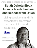 According to Russell Means, oppression at the hands of the US government has taken its toll on the Lakota, whose men have one of the shortest life expectancies in the world.